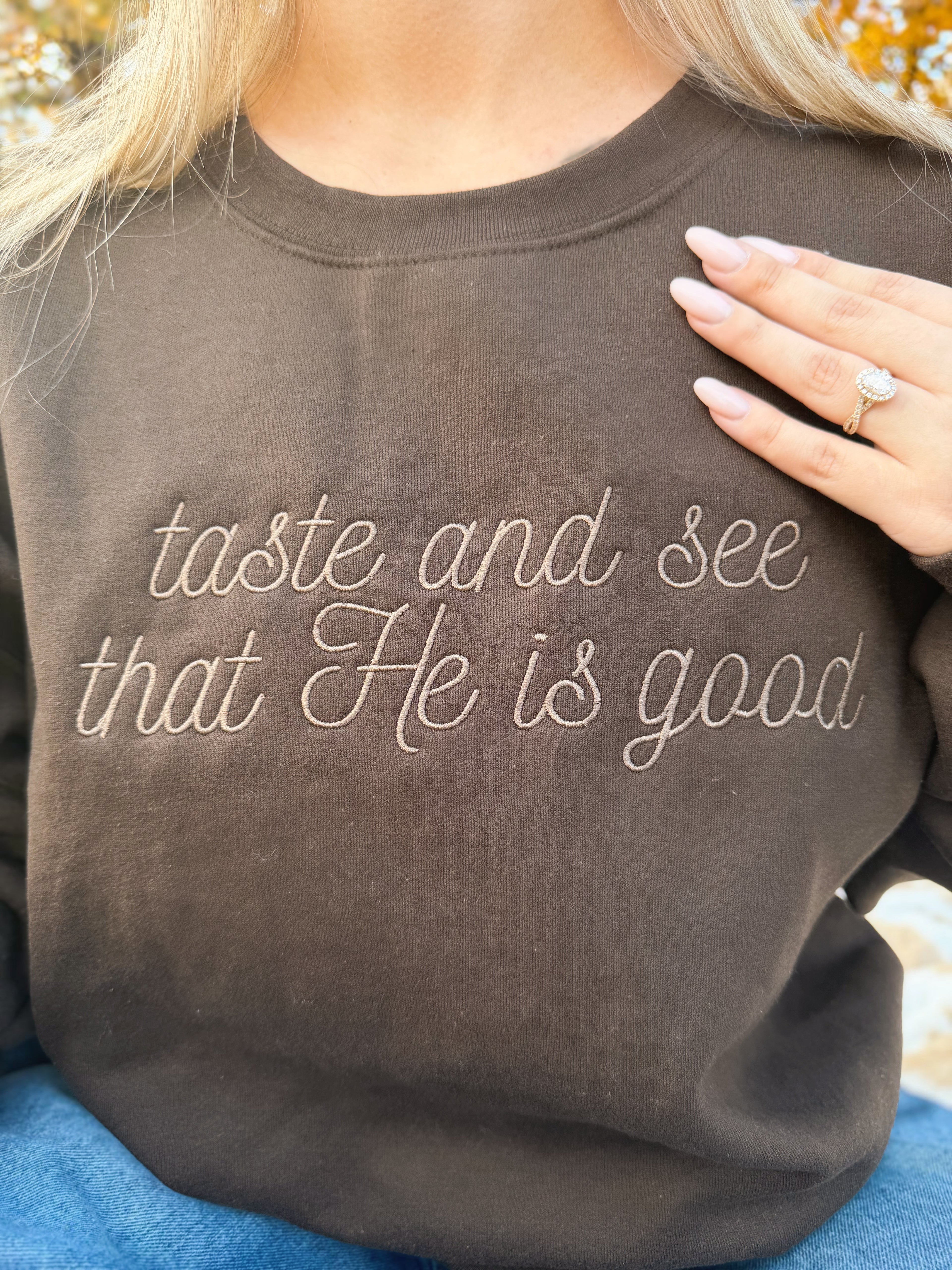 The Taste and See Crewneck
